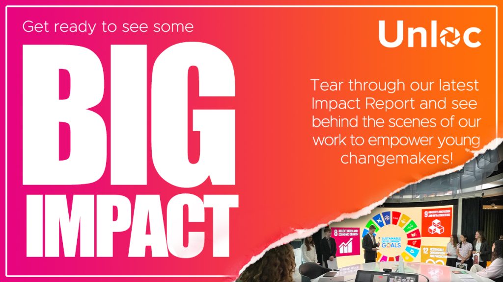 A promotional graphic for Unloc featuring large text reading “BIG IMPACT” and people presenting in front of UN Sustainable Development Goals posters.