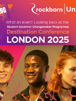 Three young adults smiling at the Student Governor Changemaker Programme Destination Conference in London 2025, with event information displayed above them.