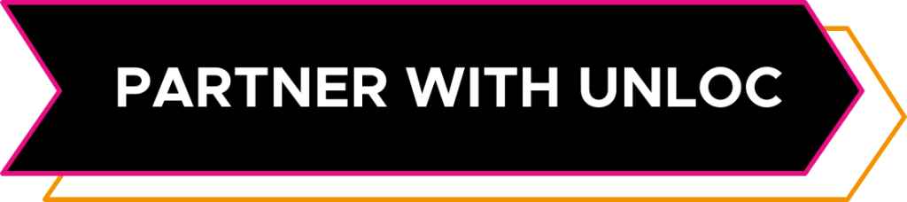 A black banner with pink and orange outlines displays the text “PARTNER WITH UNLOC” in bold white capital letters.