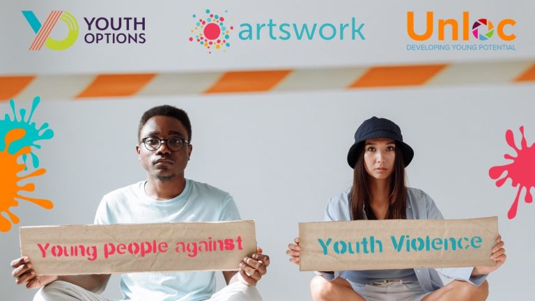 Two young people sit holding signs that read Young people against and Youth Violence, with logos for Youth Options, Artswork, and Unloc above them.