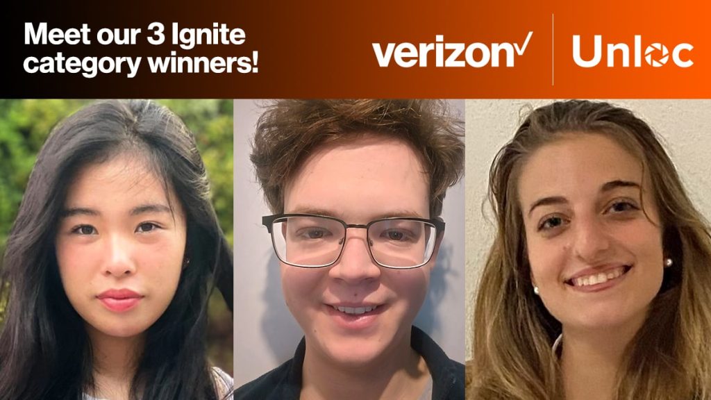 Three young adults, two women and one man, are shown side by side beneath a banner reading Meet our 3 Ignite category winners! with Verizon and Unloc logos.